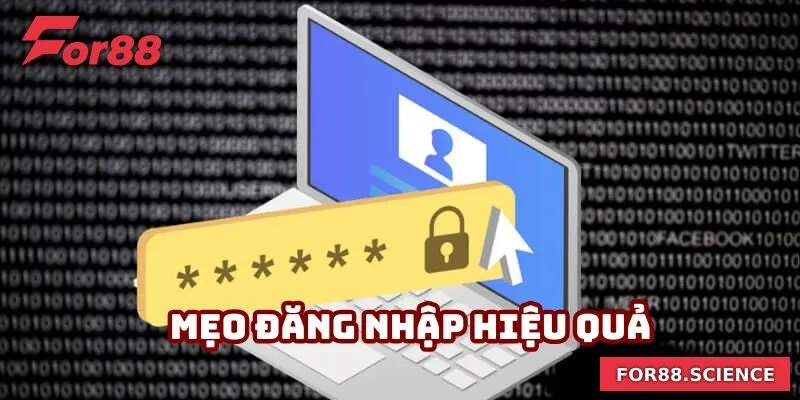 Đăng Nhập For88 - Quy Trình Quan Trọng Trước Khi Bắt Đầu Mẹo đăng nhập hiệu quả